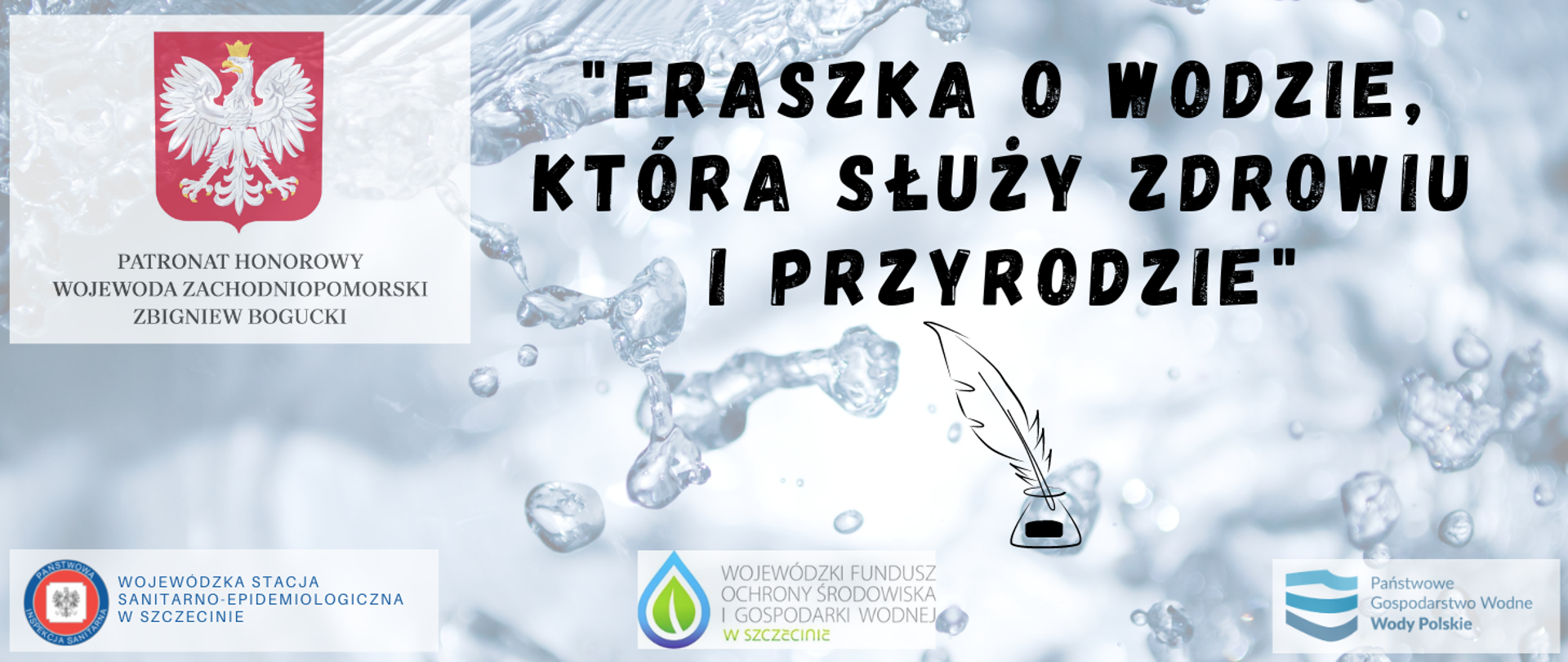 Grafika zawiera tytuł oraz patronów konkursu pod nazwą "Fraszka o wodzie, która służy zdrowiu i przyrodzie"