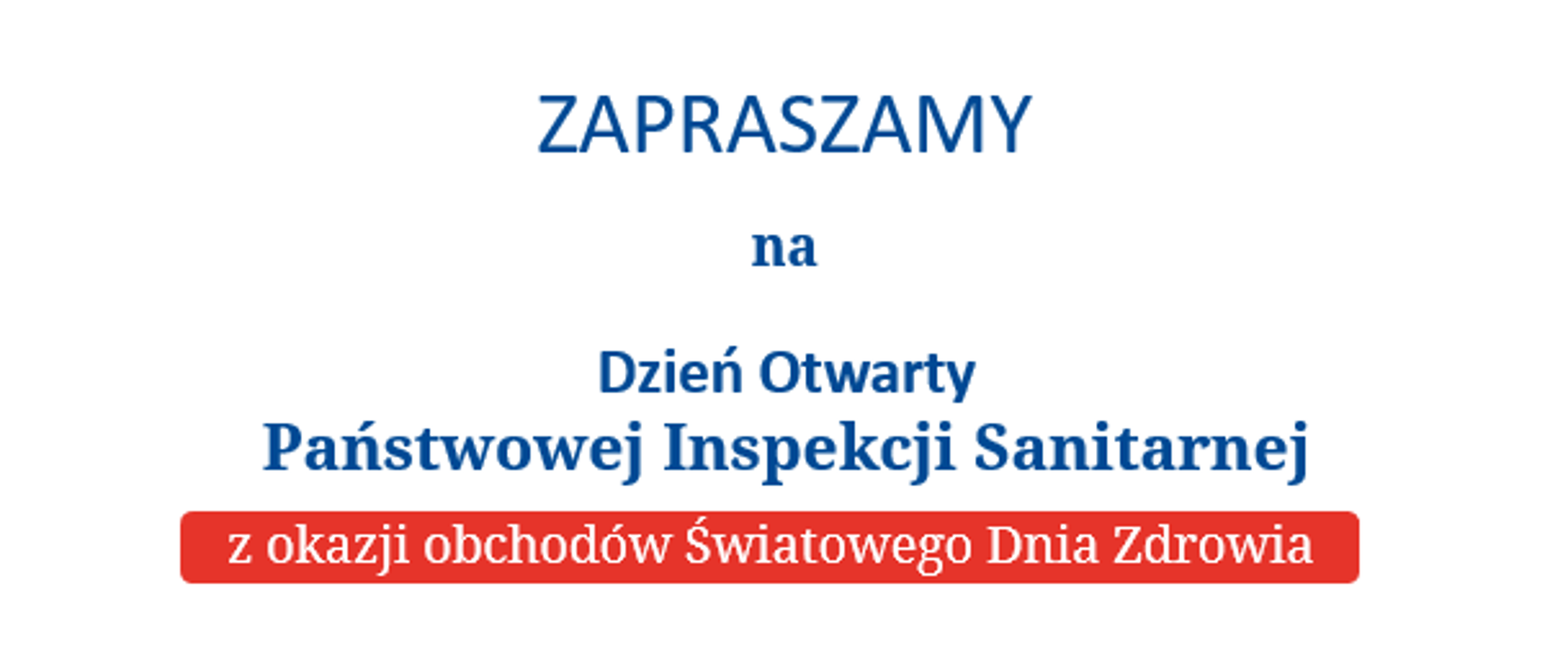 Plakat informujący o dniu otwartym w Powiatowej Stacji Sanitarno-Epidemiologicznej w Wyszkowie 9 kwietnia godz. 10.00 - 12.00