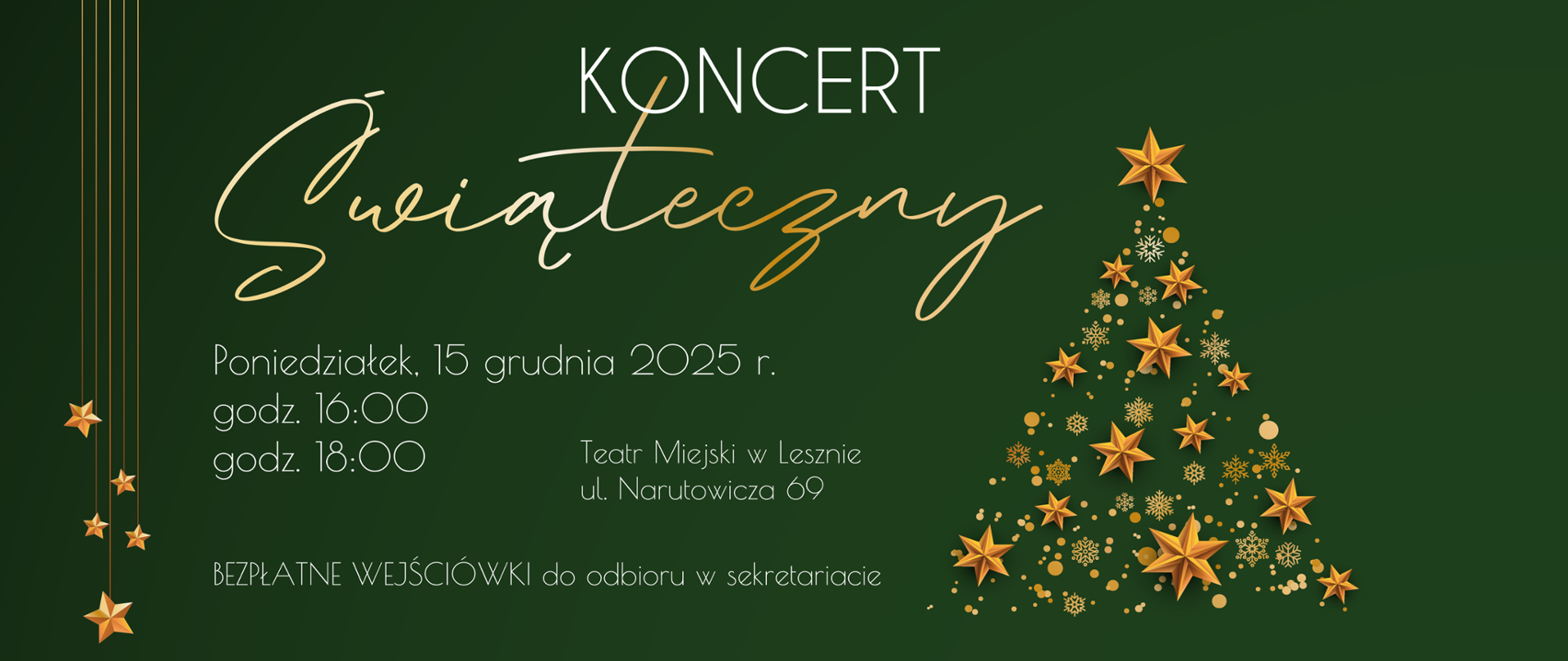 Plakat ze złotymi i białymi literami na zielonym tle. po prawej złota choinka.