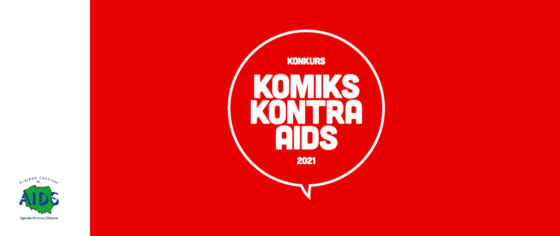 Biały napis: konkurs Komiks kontra aids 2021 na czerwonym tle