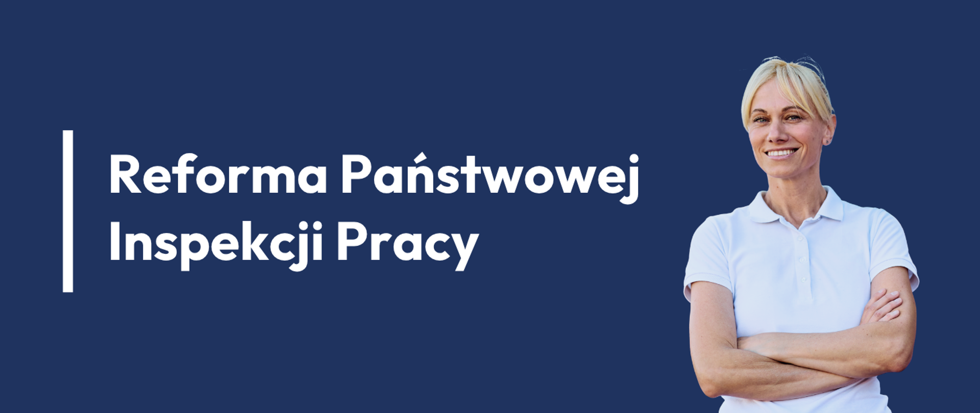 Reforma Państwowej Inspekcji Pracy