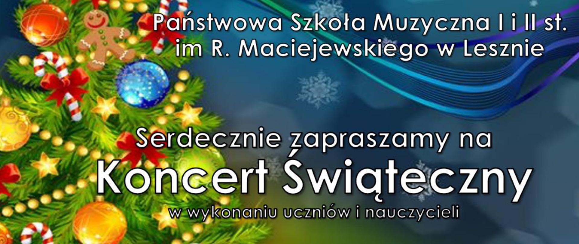 Plakat z białym napisem Koncert świąteczny na kolorowym tle z przyozdobioną choinką po lewej stronie.