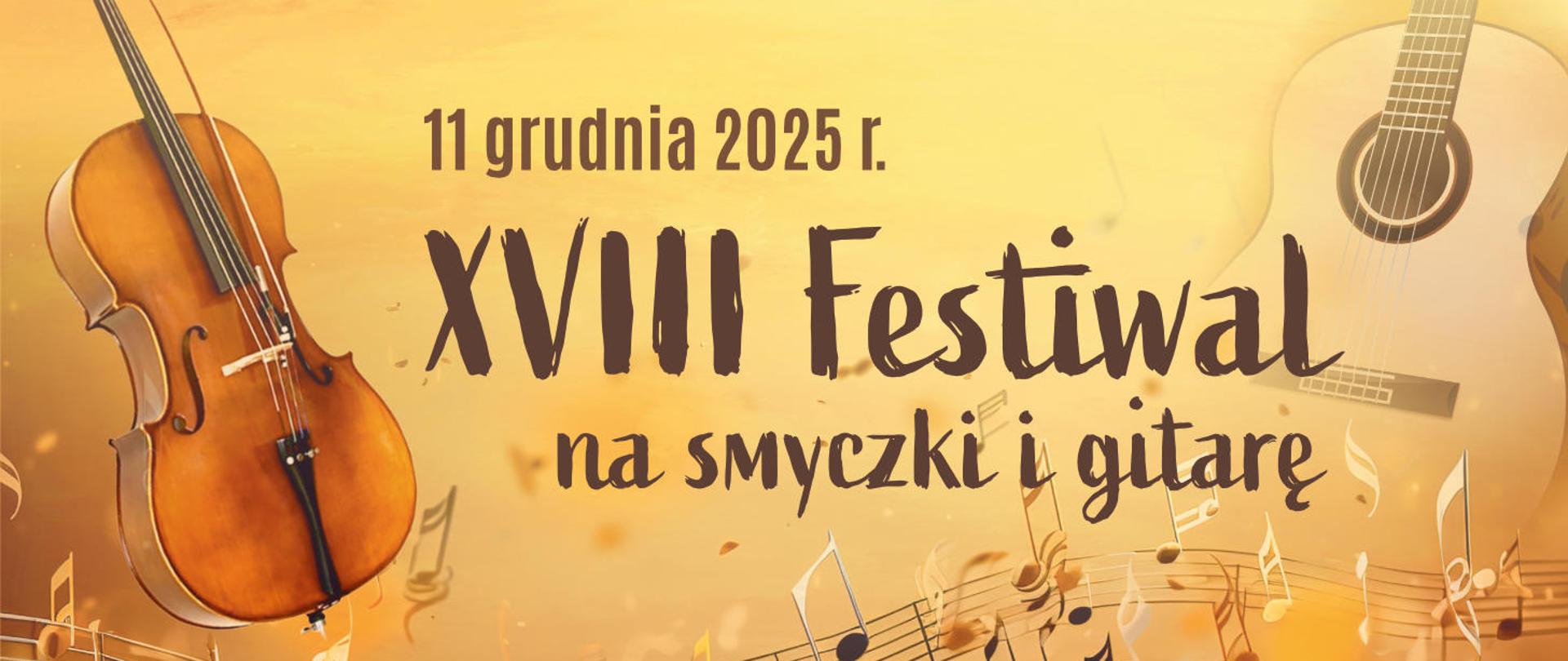 Baner przedstawia Brązowe napisy na pastelowym tle z elementami graficznymi w postaci pięciolinii oraz nut. Po prawej i lewej stronie baneru instrumenty w postaci wiolonczeli i gitary . 