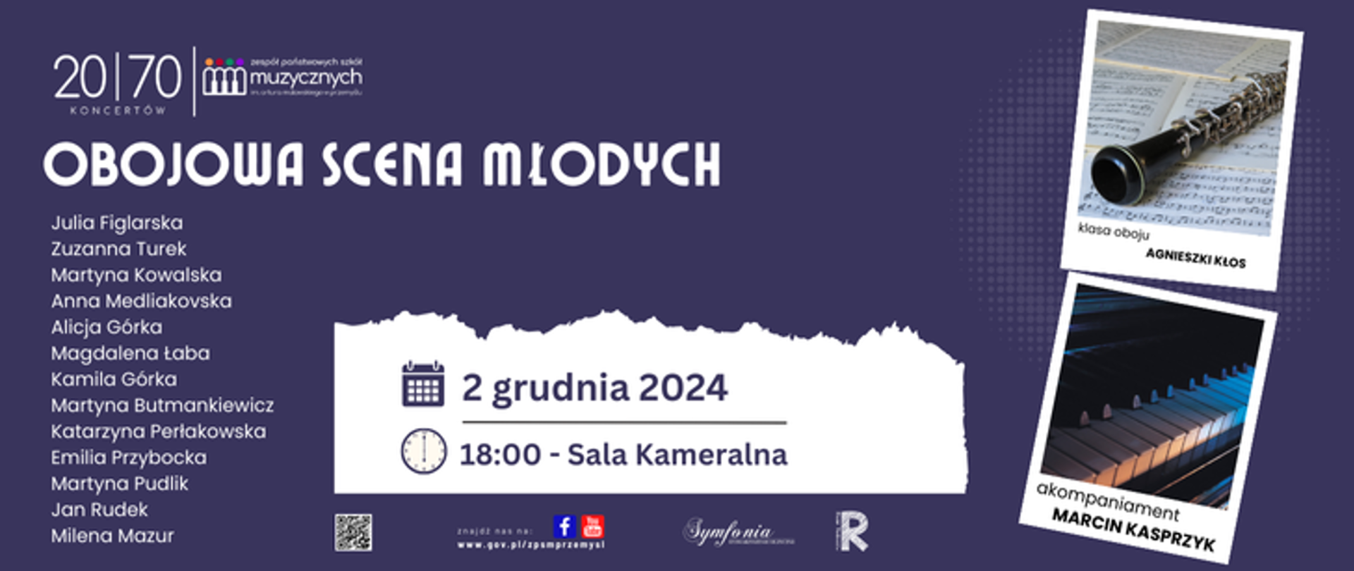 Grafika informacyjna o 20 z 70 koncercie jubileuszowym. Obojowa scena młodych. Na plakacie data 2 grudnia, godzina 18 i miejsce Sala Kameralna ZPSM. 