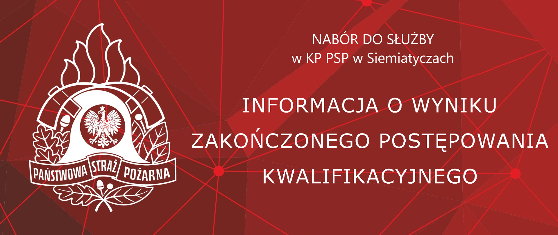 Informacja o wyniku zakończonego postępowania kwalifikacyjnego