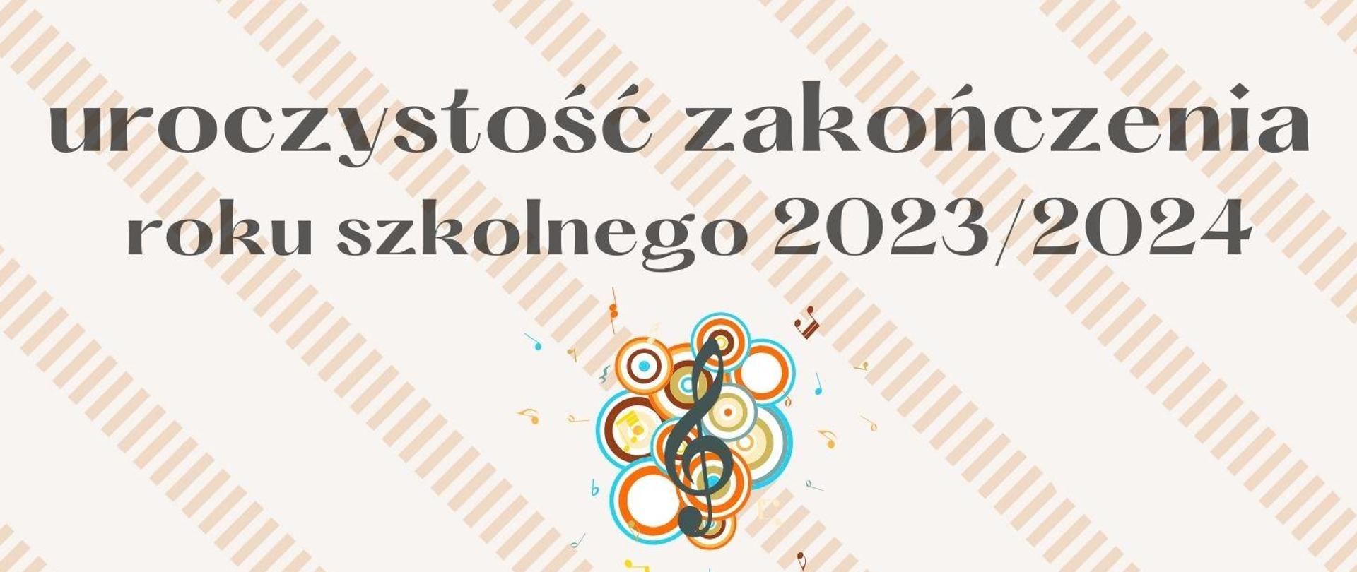 uroczystość zakończenia roku szkolnego 2023 2024