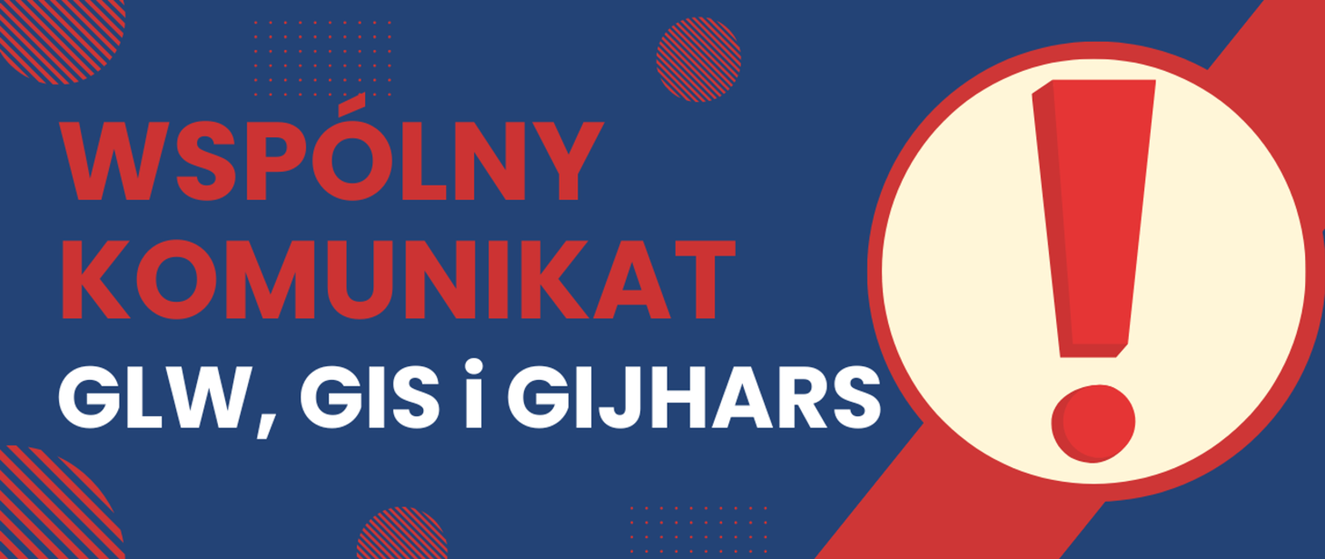 Komunikat GLW, GIS i GIJHARS