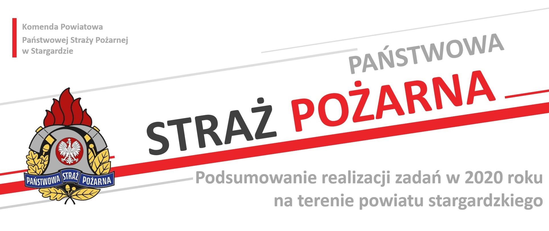 Plansza z napisem - Podsumowanie realizacji zadań w 2020 roku na terenie powiatu stargardzkiego