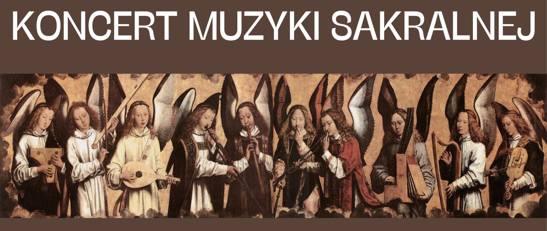 w górnej części grafika przedstawiająca orkiestrę aniołów, poniżej informacja o terminie, miejscu oraz wykonawcach, całość na brązowym tle