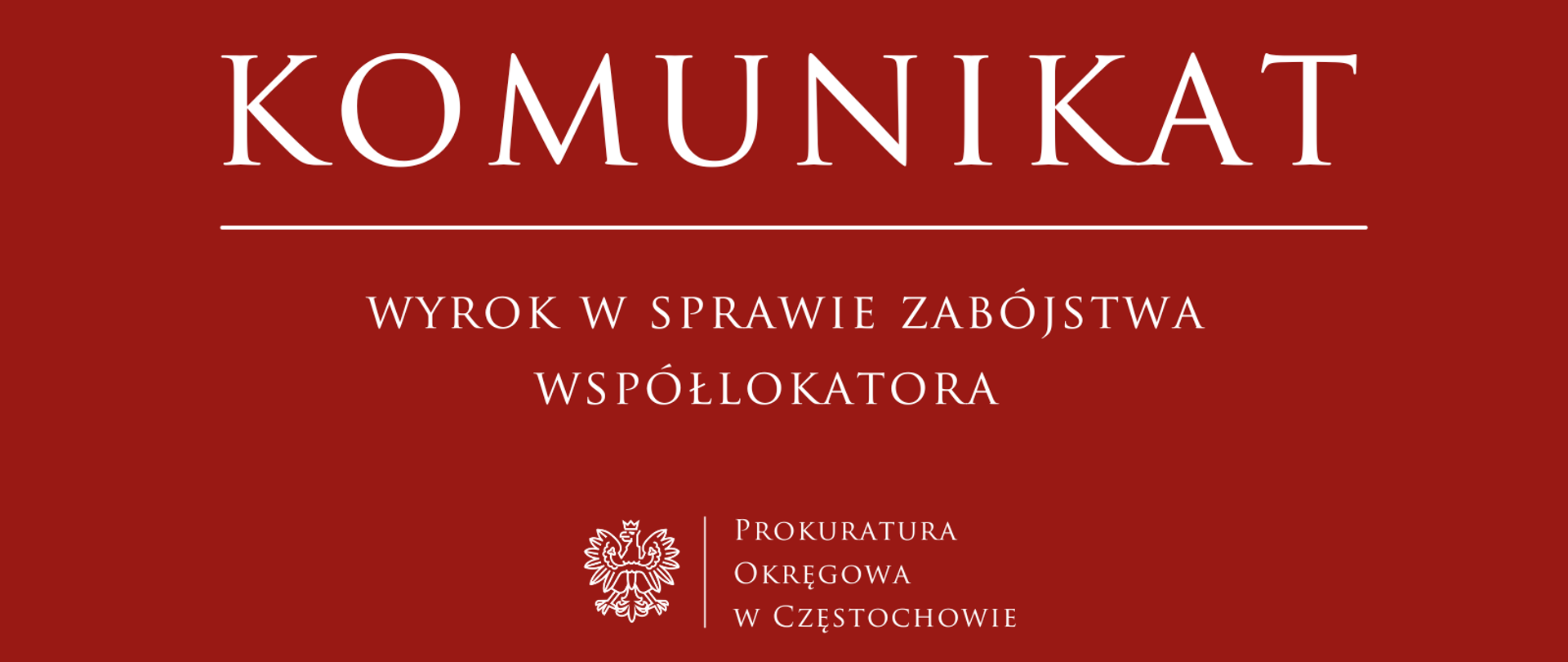 wyrok w sprawie zabójstwa współlokatora