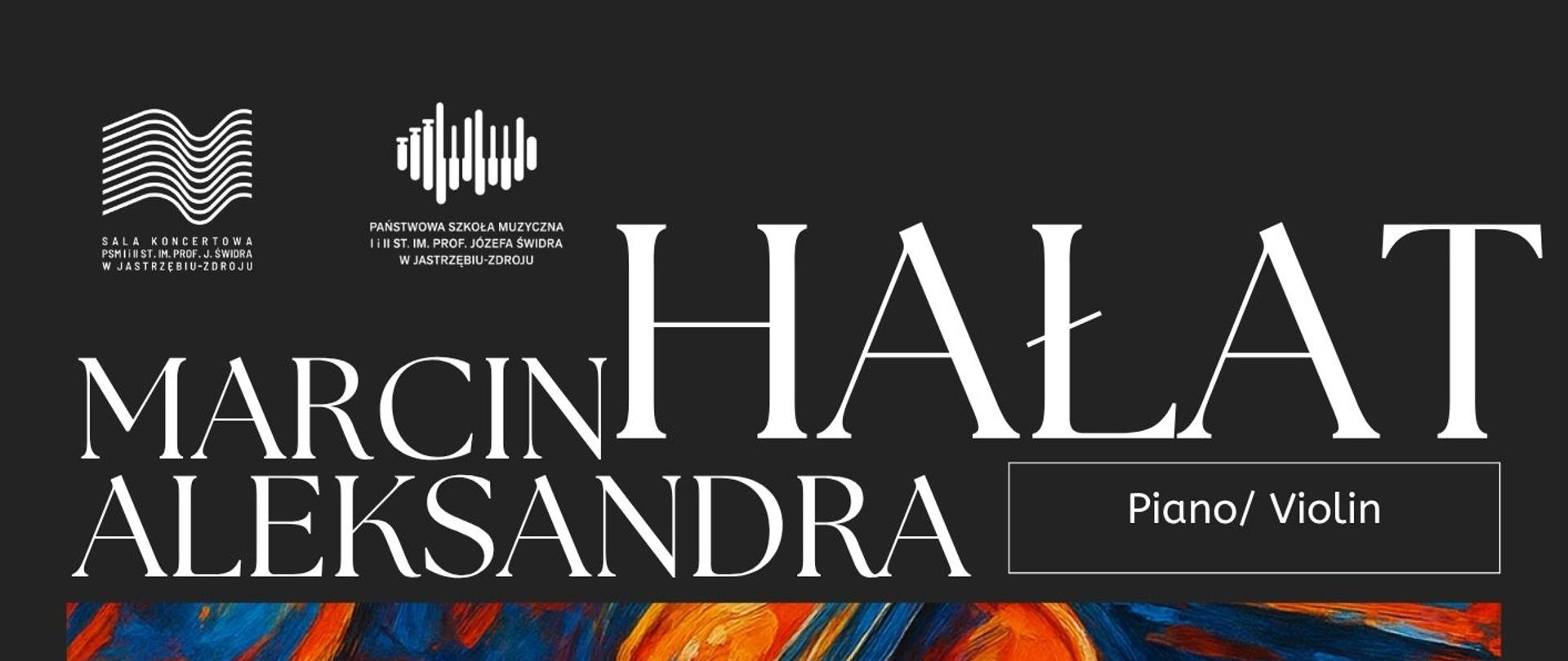 Plakat informacyjny dotyczący koncertu Marcin i Aleksandra Hałat odbywającego się w dniu 20.06.2025 o godz. 18.00. 