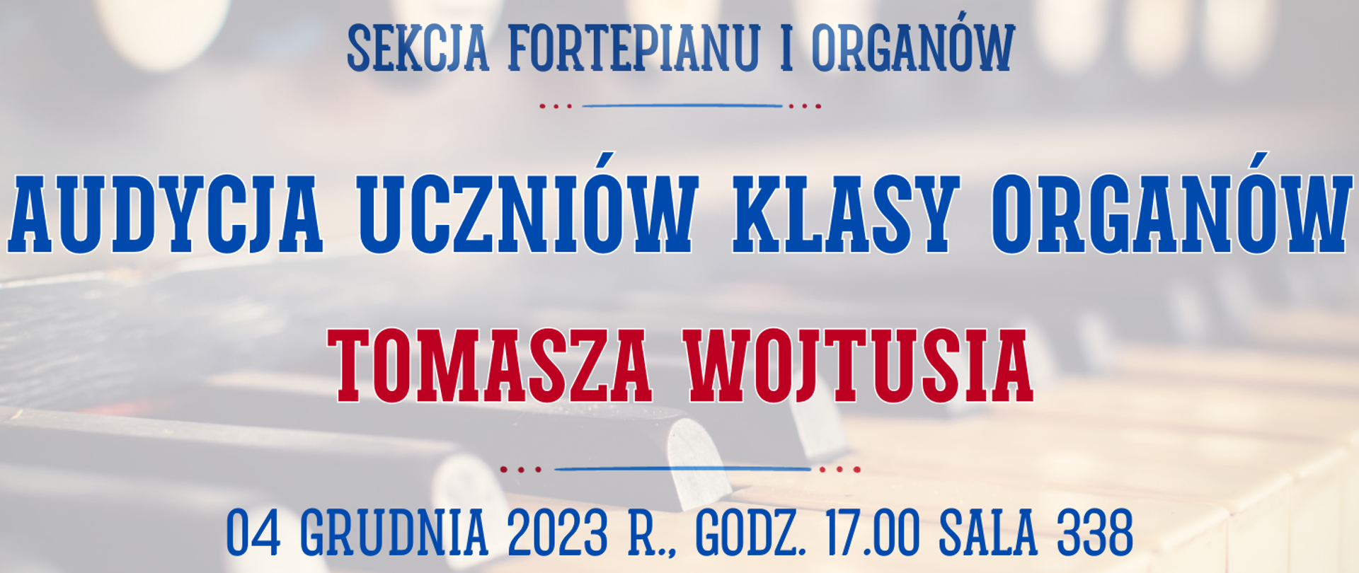 kolorowe tłoklawiaturą organów oraz informacja o wydarzeniu