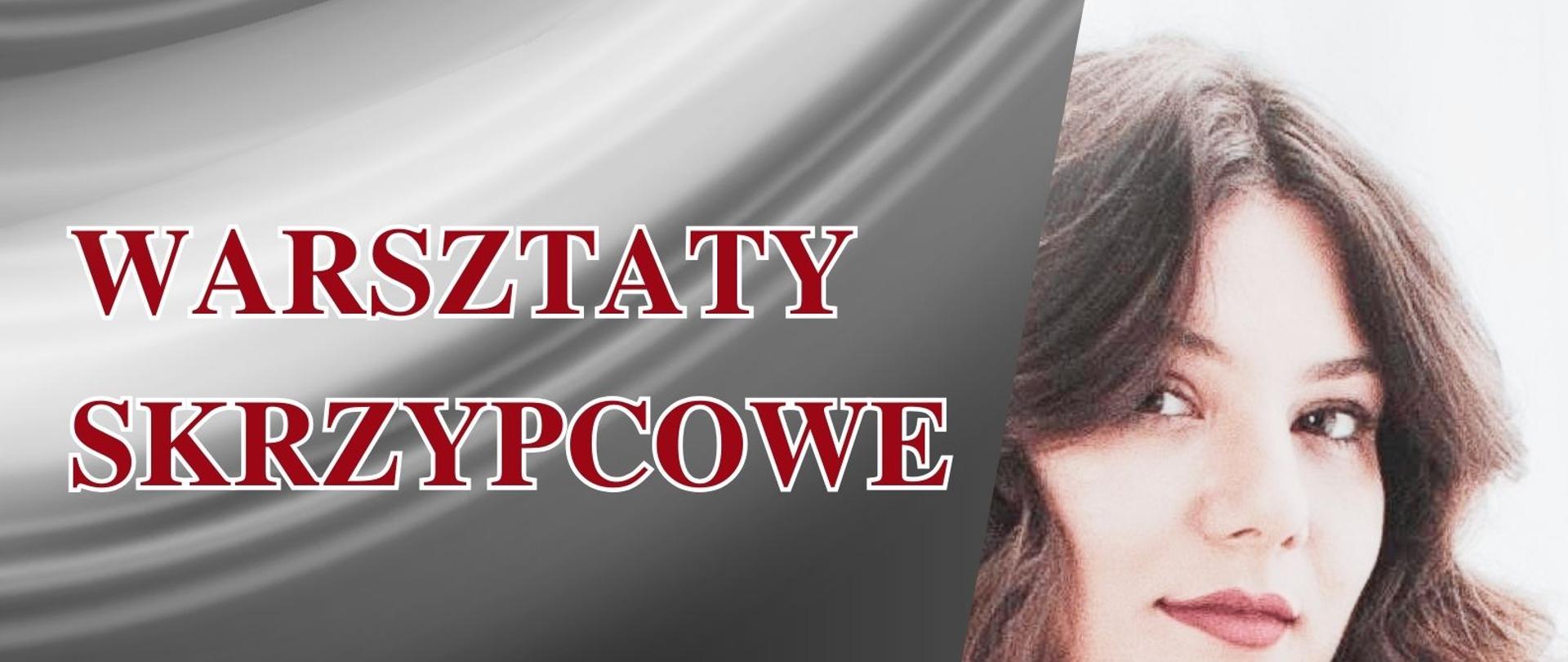 Plakat z ciemnym tłem z napisem warsztaty skrzypcowe, prowadzenie Katarzyna Schulz-Rybitw nagradzana skrzypaczka, ceniona solistka i kameralistka 04.12.2025 r. Na plakacie widnieje zdjęcie prowadzącej ze skrzypcami. Na dole plakatu napis Państwowa Szkoła Muzyczna I stopnia im. Andrzeja Kurylewicza w Namysłowie oraz logo szkoły.