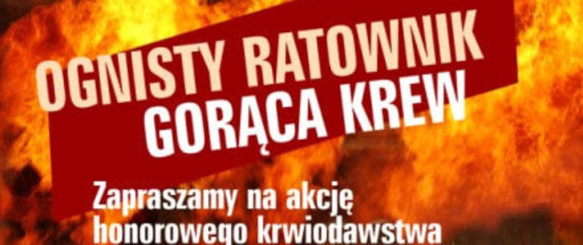 Logo akcji Ognisty Ratownik - Gorąca Krew.