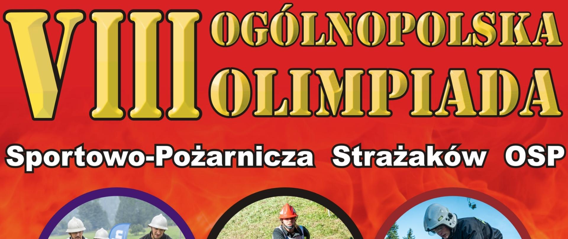Plakat VIII Ogólnopolska Olimpiada Sportowo-Pożarnicza Strażaków OSP