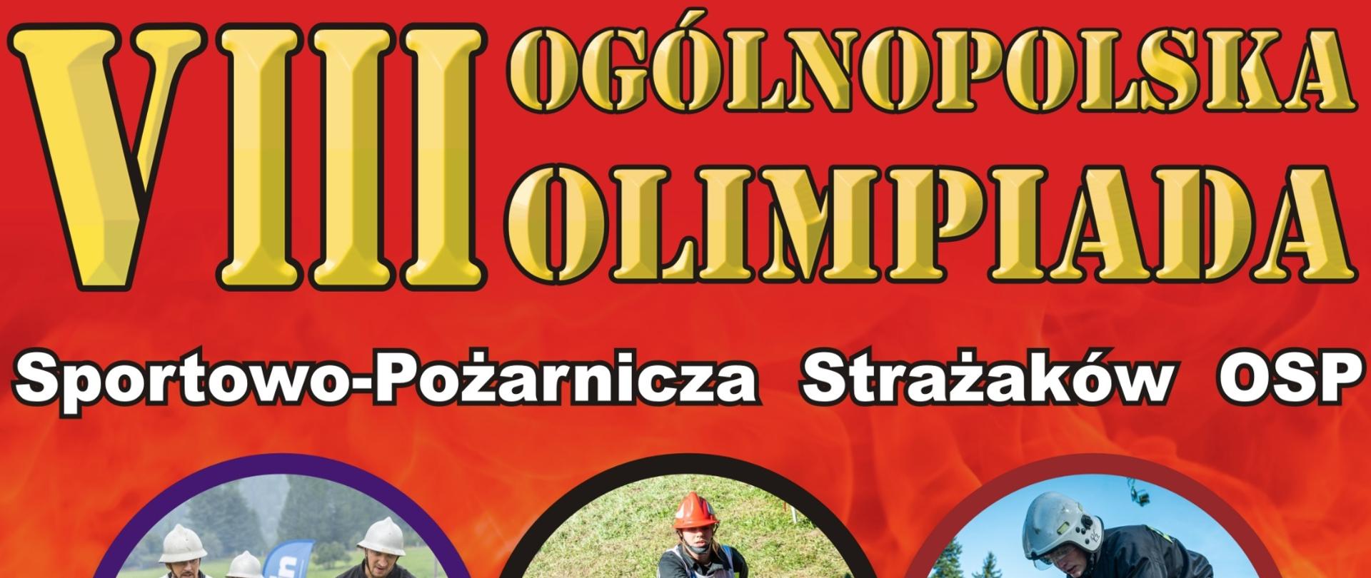 Plakat VIII Ogólnopolska Olimpiada Sportowo-Pożarnicza Strażaków OSP