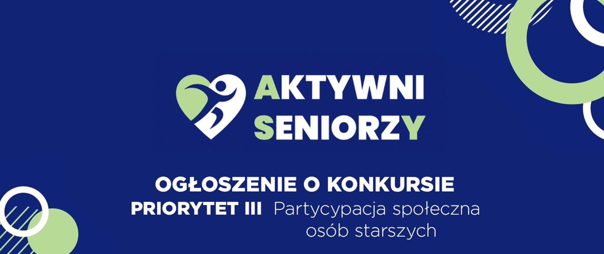 Grafika przedstawia Logo programu rządowego Aktywni Seniorzy - ASY (kontur w kształcie serca w którym umieszczono sylwetkę biegnącej osoby), oraz informację: ogłoszenie o konkursie w ramach priorytetu III: Partycypacja społeczna osób starszych