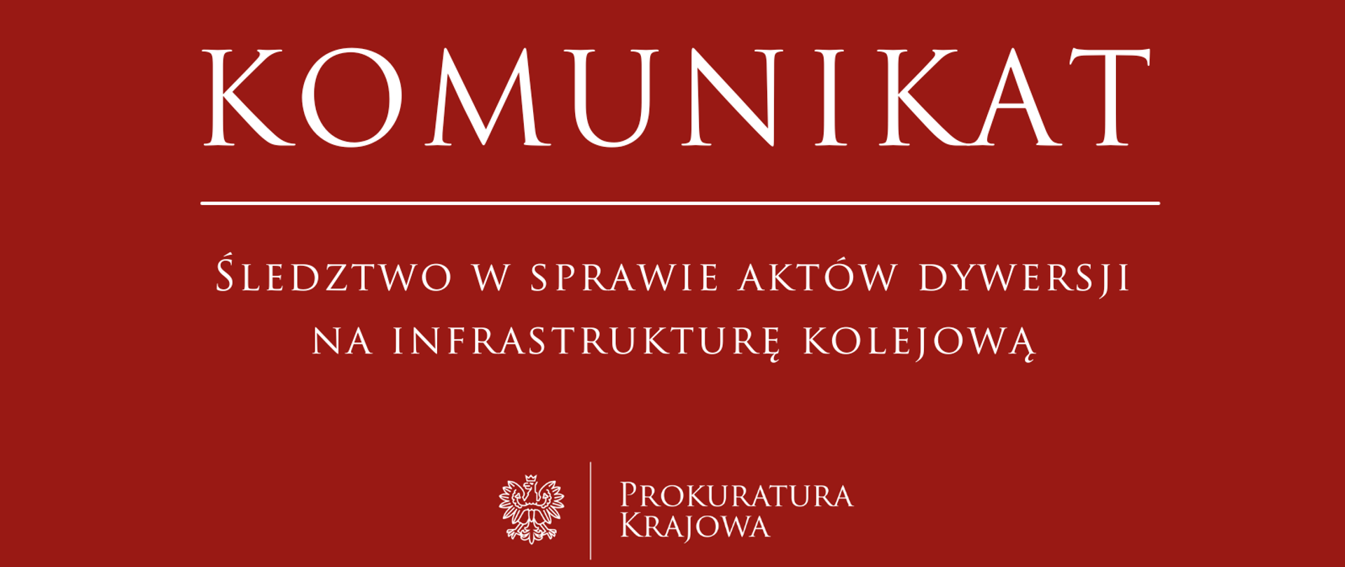 Śledztwo w sprawie aktów dywersji wymierzonych w infrastrukturę kolejową