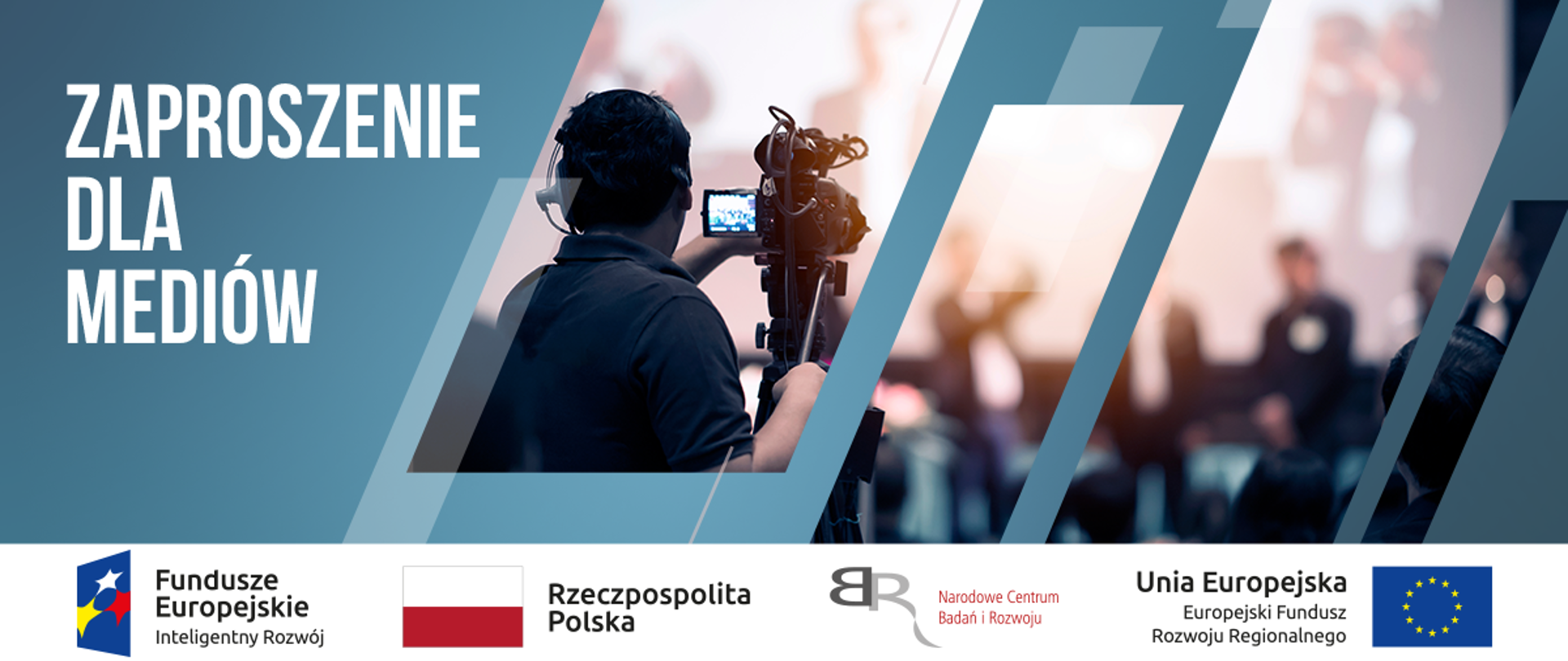 Grafika z napisem "zaprosznie dla mediów", na dole pasek logotypów: Fundusze Europejskie, Inteligentny Rozwój, Rzeczpospolita Polska, NCBR, Unia Europejska Europejski Fundusz Rozwoju Regionalnego