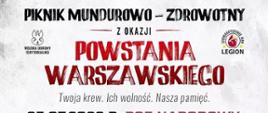 Na ilustracji znajduje się duży napis czerwono czarny, informujący o pikniku mundurowo-zdrowotnym z okazji Powstania Warszawskiego