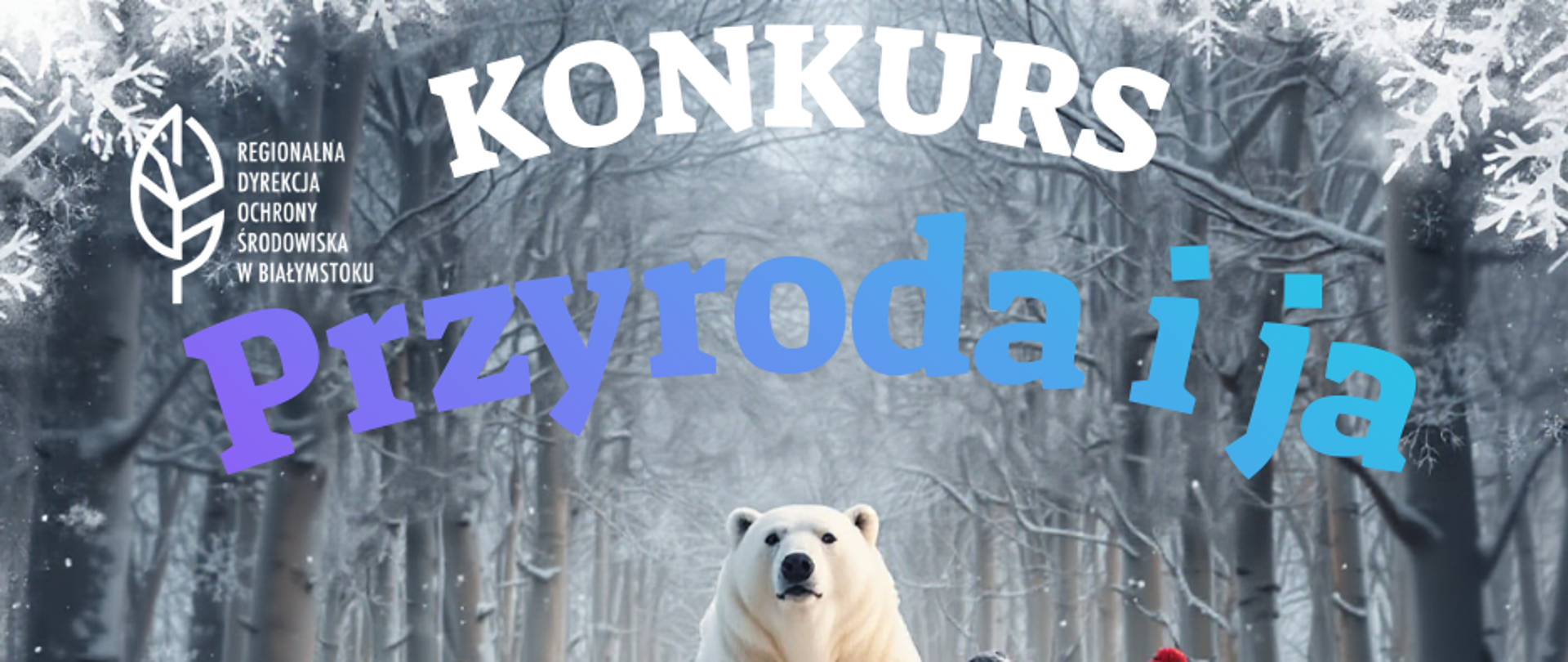 Grafika promujące konkurs Przyroda i ja, tekst: Przyroda i ja na feriach pokaż nam swój wypoczynek na łonie natury! 