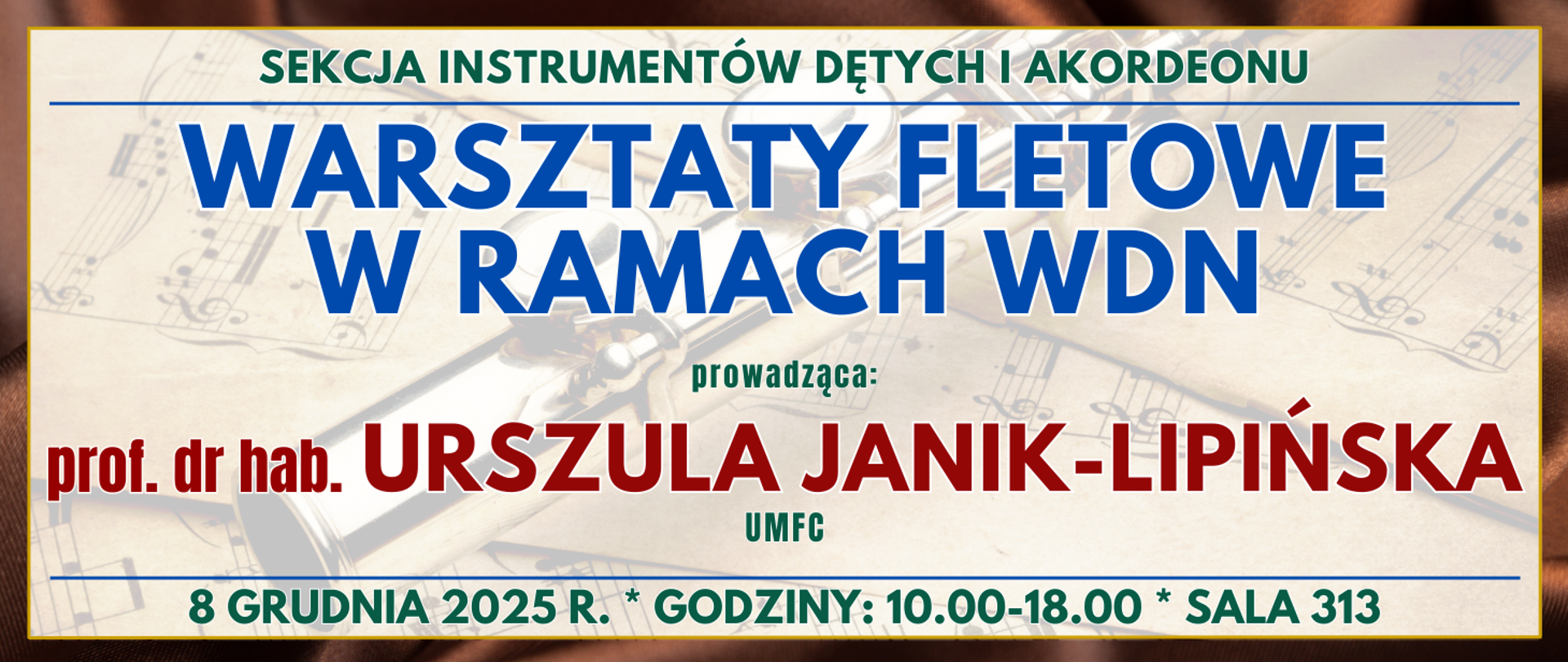 brązowa ramka w środku półprzezroczysty flet poprzeczny na nutach oraz informacja o wydarzeniu