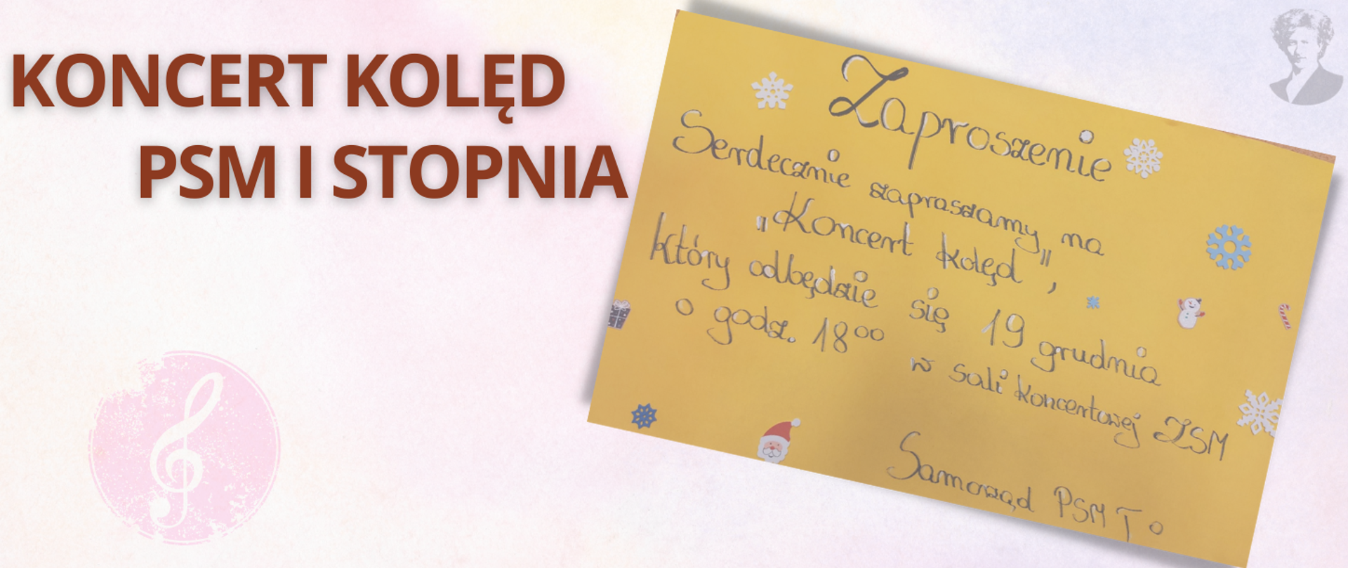 Brązowy napis "Koncert kolęd PSM I stopnia", po prawej przekrzywiony plakat zapraszający na wydarzenie. Po prawej u góry logotyp ZSM w Białymstoku.