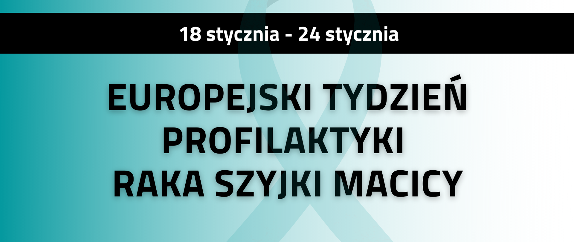 europejski tydzień profilaktyki raka szyjki macicy