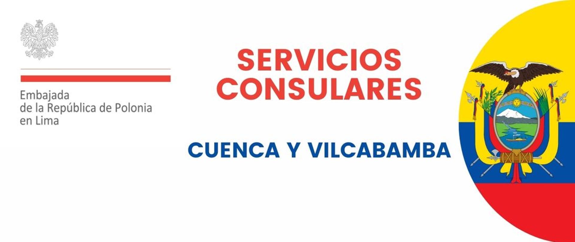 Servicio consular en Cuenca y Vilcabamba (Ecuador)