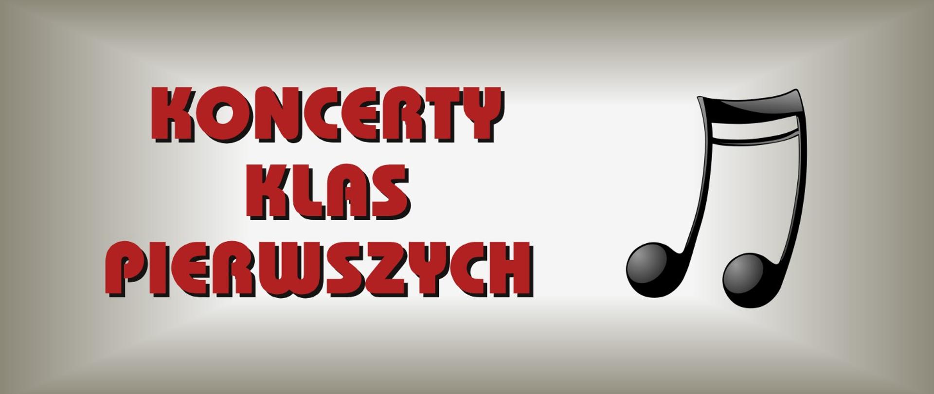 grafika z napisem "Koncerty klas pierwszych" i dwiema szesnastkami