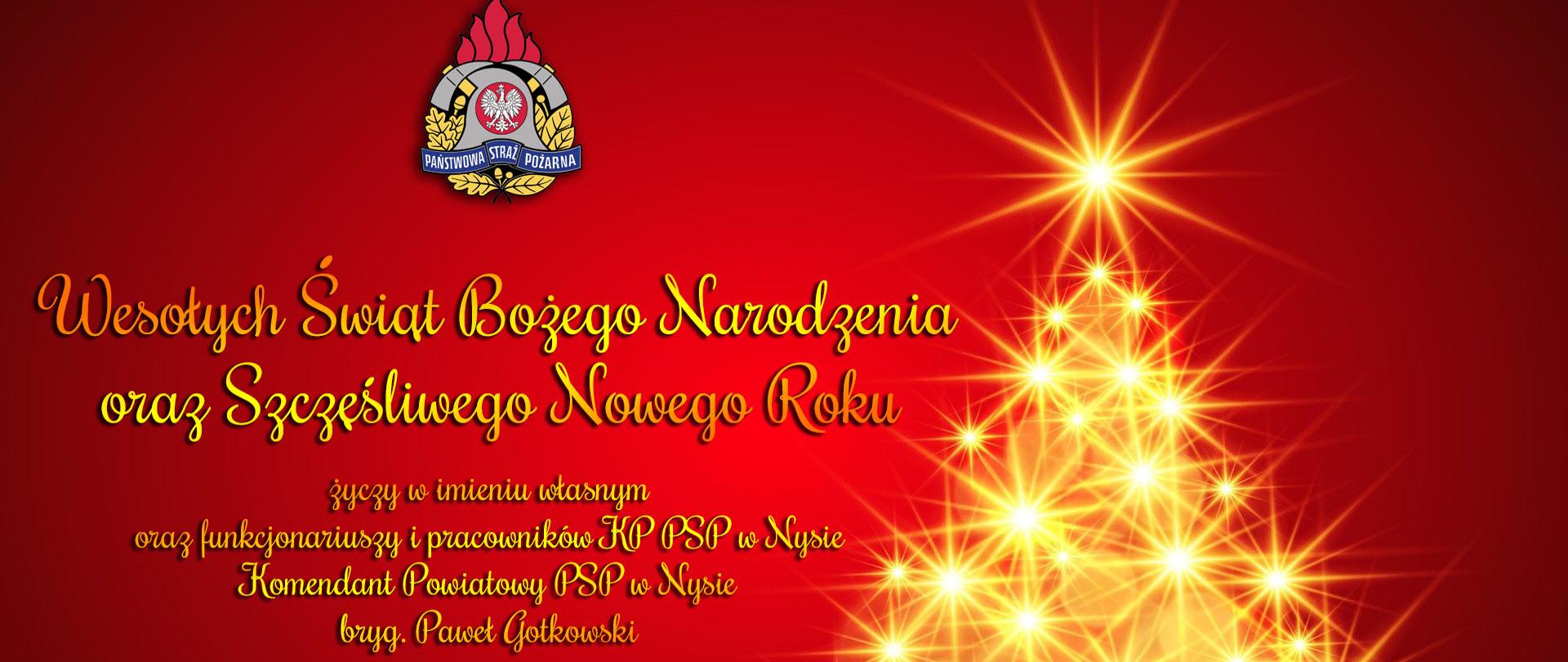 Życzenia Komendanta Powiatowego PSP Nysa z okazji Świąt Bożego Narodzenia.