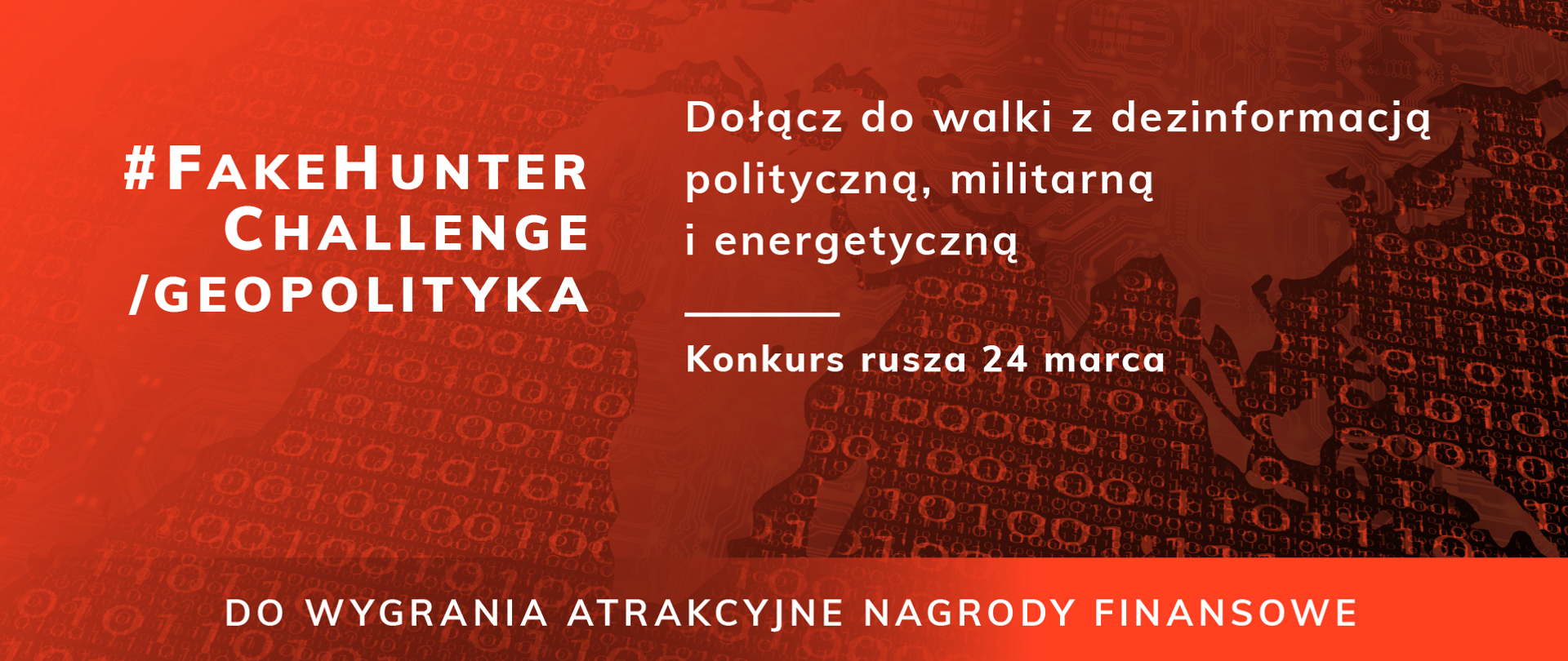 Grafika zachęcająca do udziału w konkursie #FakeHunter Challenge/Geopolityka – zgłoś się!