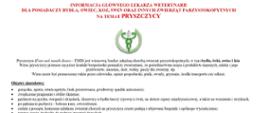 Dokument informacyjny na białym tle, dotyczący choroby zwierząt, prawdopodobnie pryszczycy, z logo w centralnej górnej części. Logo przedstawia stylizowaną głowę byka w zielonym okręgu.
Na górze dokumentu widnieje nagłówek w czerwonym kolorze: "INFORMACJA O CHOROBIE ZAKAŹNEJ ZWIERZĄT DZIKICH ORAZ ZWIERZĄT HODOWLANYCH - PRYSZCZYCY" oraz podtytuł "PRYSZCZYCA". Poniżej znajduje się krótki opis choroby i jej charakterystyki.
Dalsza część dokumentu zawiera sekcję "Objawy pryszczycy", w której wymieniono listę objawów w punktach. Na dole strony znajdują się trzy małe zdjęcia, ilustrujące objawy choroby u zwierząt:
Zdjęcie przedstawiające otwarty pysk zwierzęcia z widocznymi zmianami na dziąsłach/języku.
Zdjęcie przedstawiające pysk krowy lub bydła, patrzącej prosto.
Zdjęcie przedstawiające wymiona zwierzęcia z widocznymi pęcherzami lub ranami.