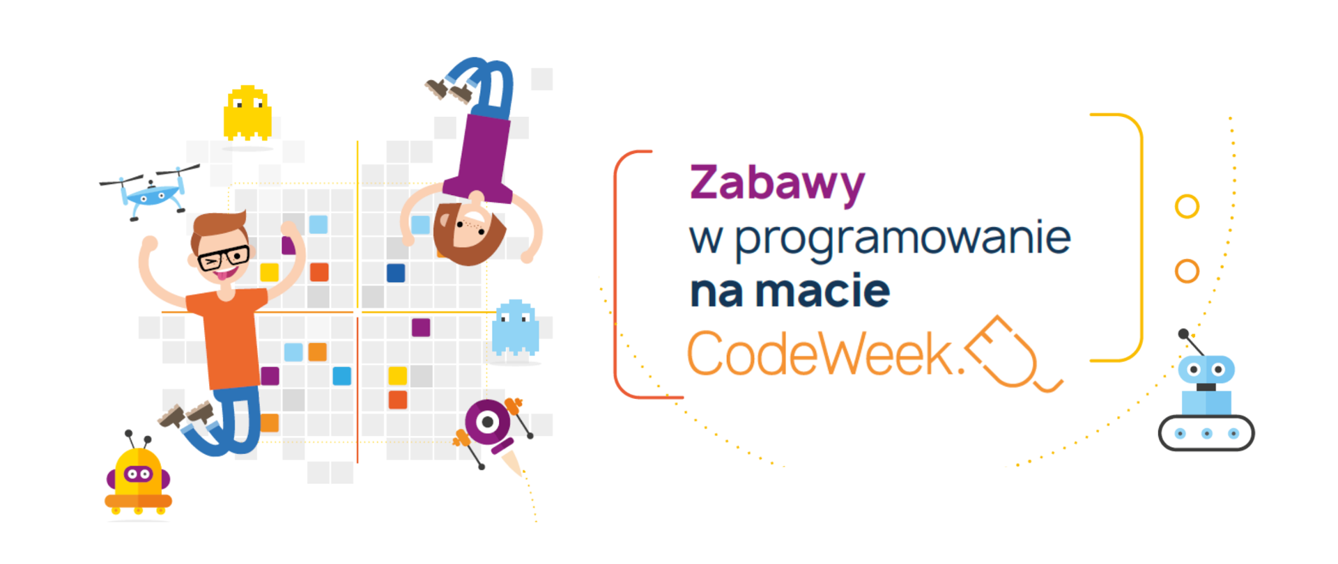 Grafika przedstawia animowaną ilustrację chłopca oraz dziewczynki na tle maty do kodowania. Obok grafiki widać napis: “Zabawy na macie. Poniżej znajduje się pomarańczowe logo “CodeWeek”. 