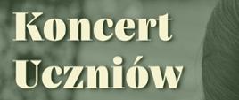 koncert uczniów - plakat