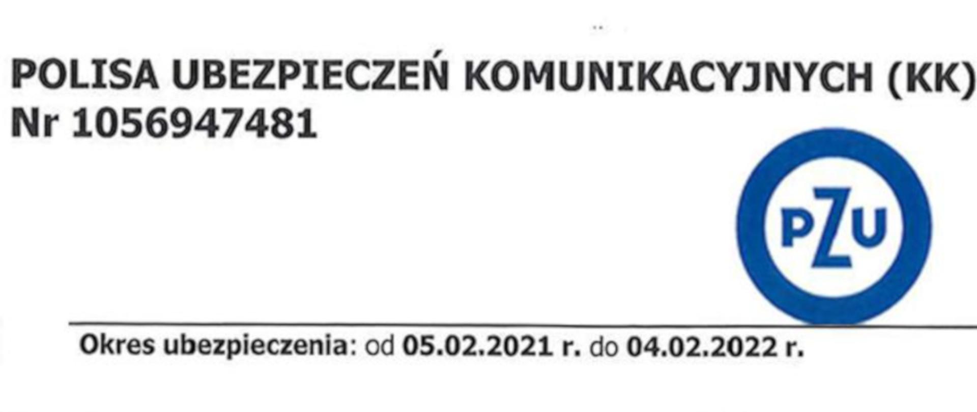 Ilustracja przedstawia na białym tle napis Polisa ubezpieczeń komunikacyjnych KK. Po prawej stronie znajduje się logo PZU. Na dole napis okres ubezpieczeń.