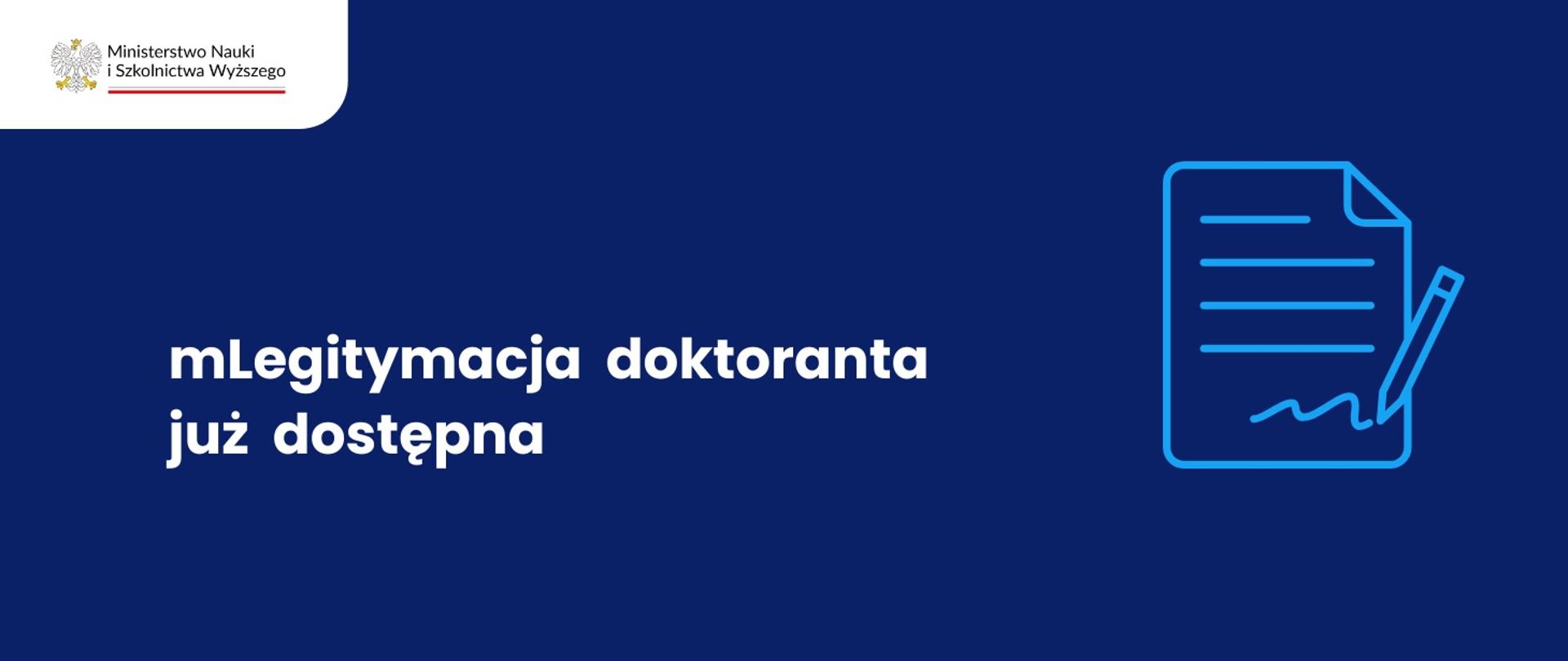 Grafika - na niebieskim tle napis mLegitymacja doktoranta już dostępna.