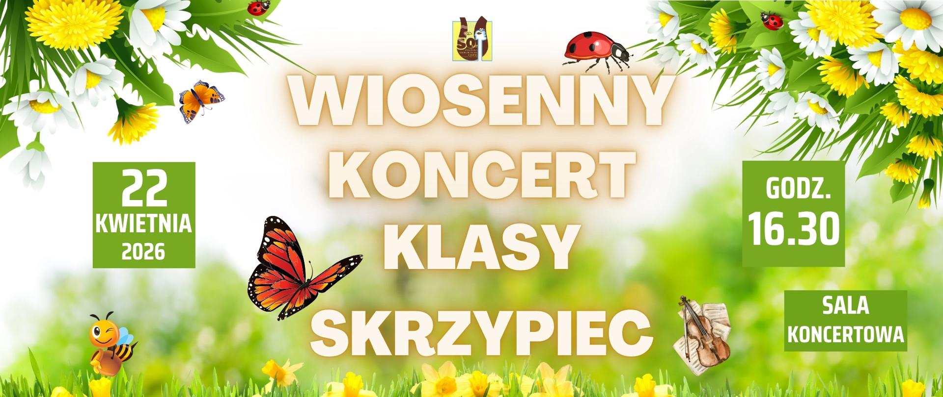 górna część grafiki w kolorze jasnym. W dolnej części żonkile rosnące w zielonej trawie. Po środku. Jasne napisy informacyjne o wydarzeniu pn. " Wiosenny koncert klasy skrzypiec" 