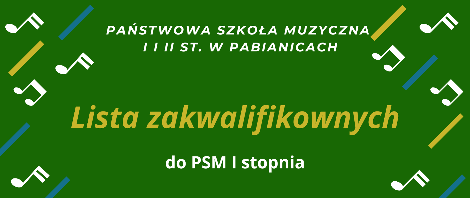 Lista zakwalifikowanych do PSM I stopnia