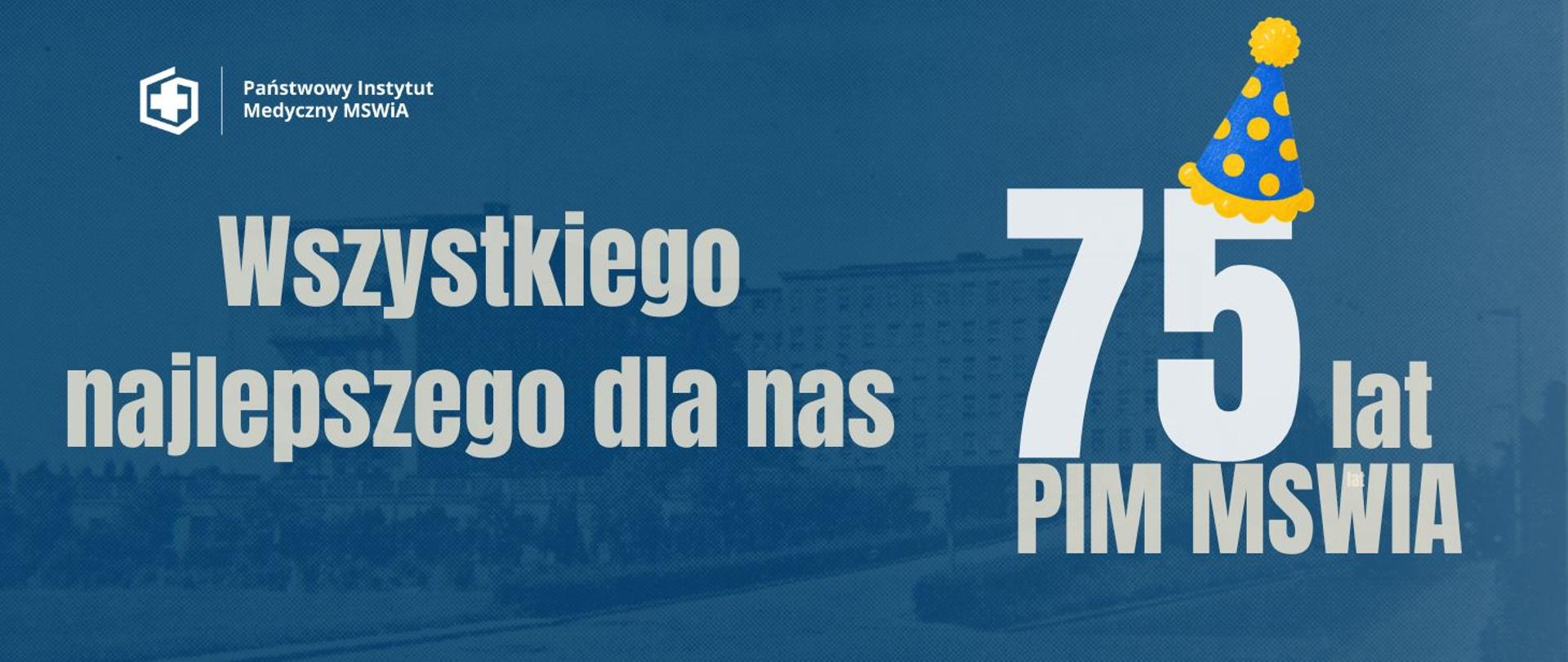 75_lat_PIM_MSWiA
