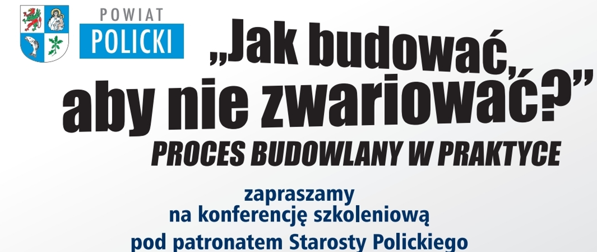 Grafika przedstawia szczegółowe informacje na temat konferencji pt. Jak budować, aby nie zwariować?
