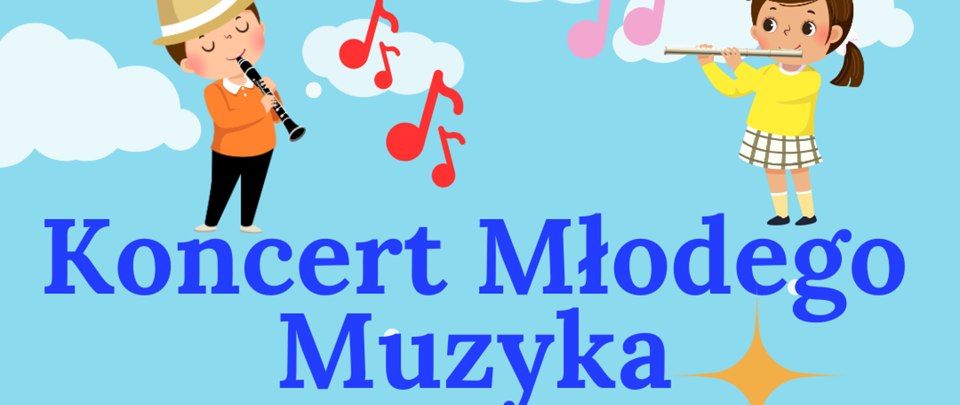 Na niebieskim tle postaci, grające dzieci na instrumentach muzycznych, niebieski napis, białe chmurki i kolorowe nutki.