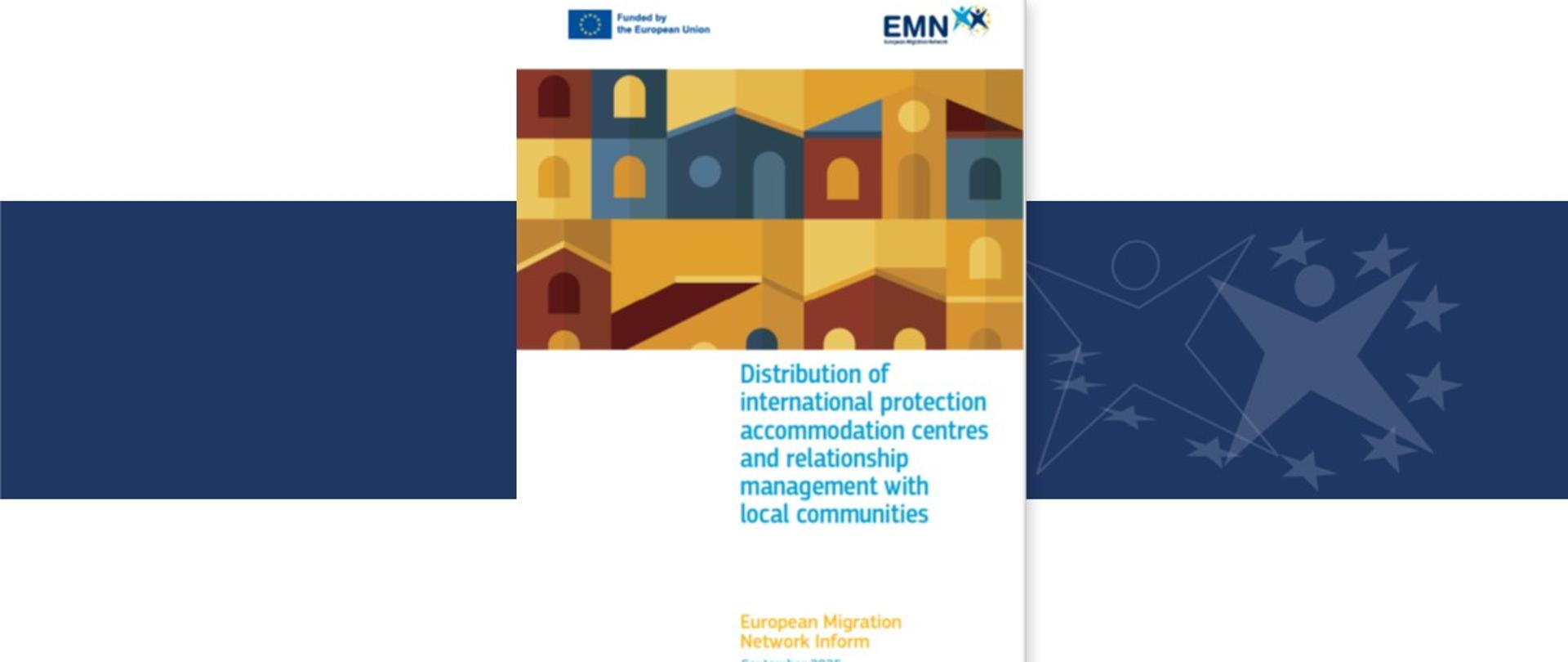 EMN Inform on Distribution of international protection accommodation centres and relationship management with local communities