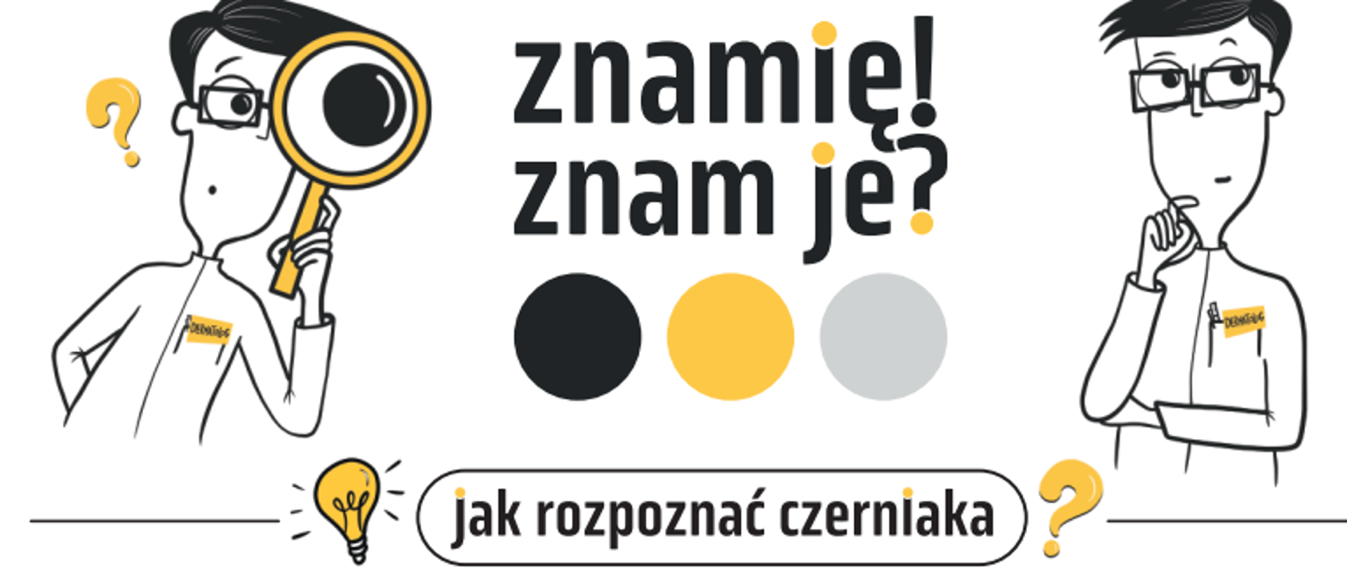 Grafika przedstawia animowanego mężczyznę , znaki zapytania, lupę oraz napis jak rozpoznać czerniaka.