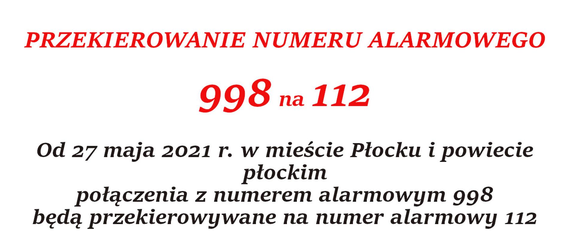Plakat z informacją o przekierowywaniu połączeń alarmowych z numeru 998 na numer 112