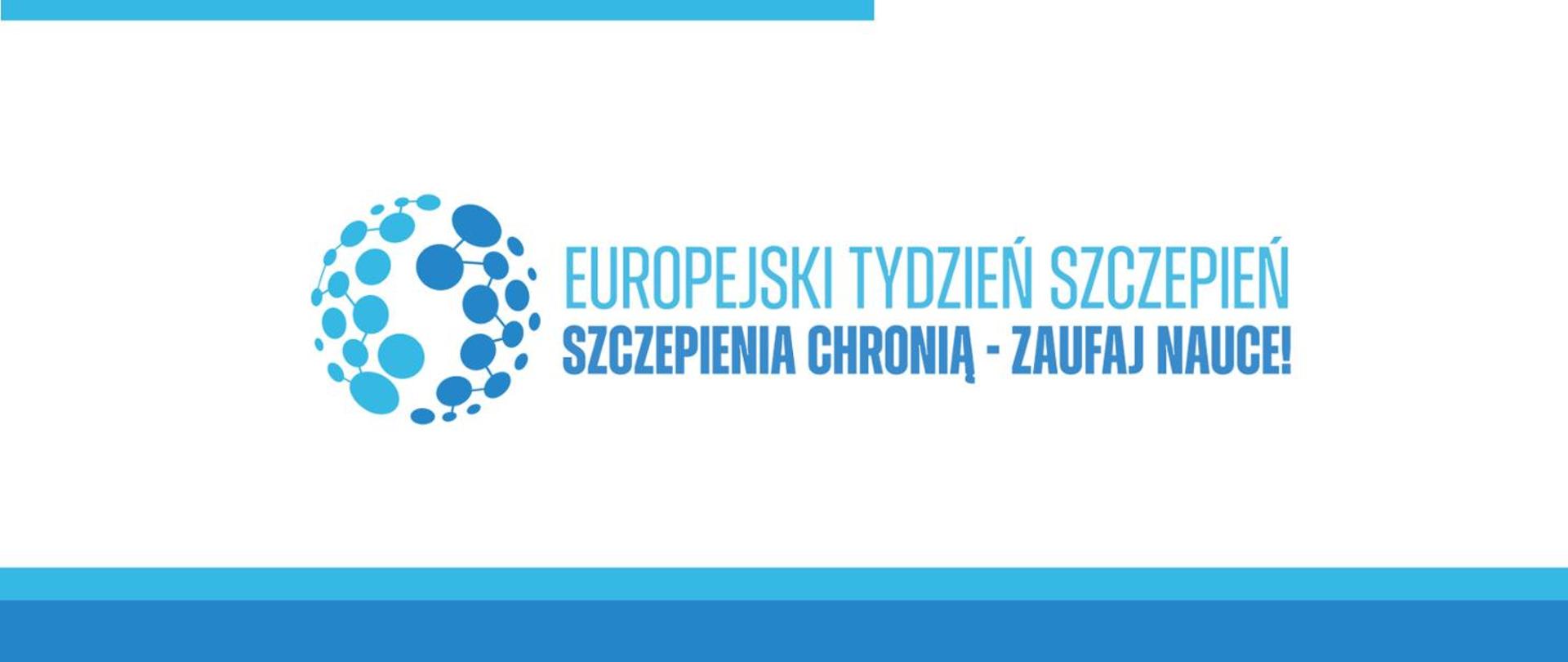 Logo Europejskiego Tygodnia Szczepień 2026 i hasło: Szczepienia chronią - zaufaj nauce!