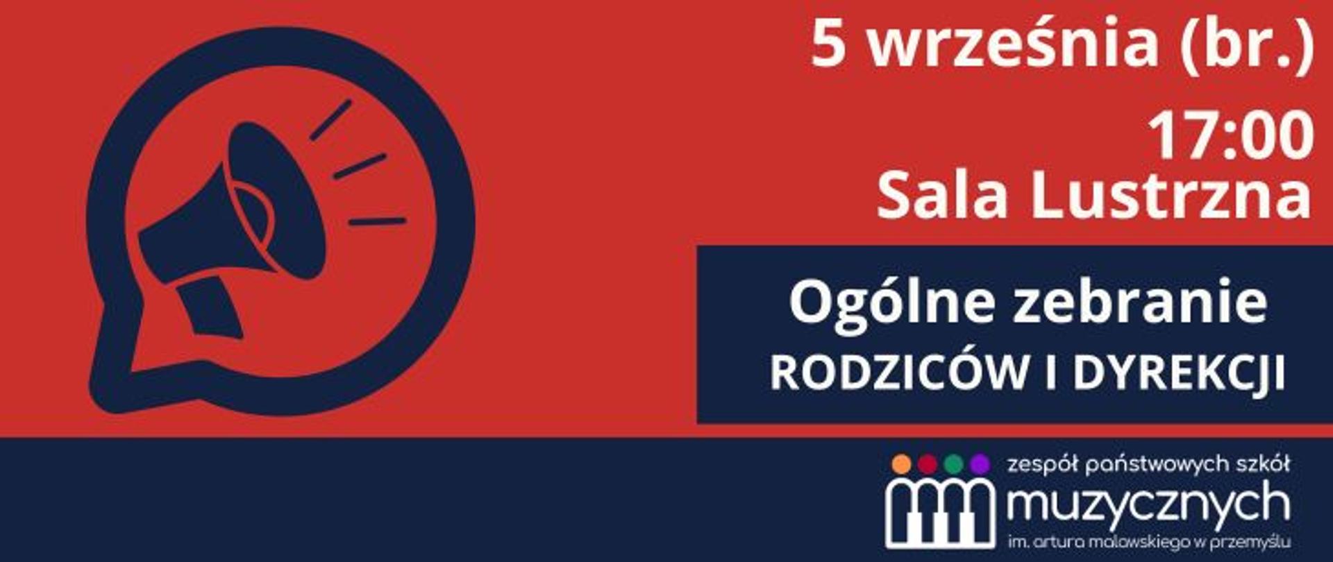 Grafika informacyjna o zebraniu 5 września bieżącego roku o godzinie 17:00