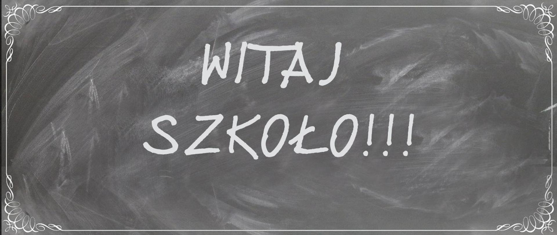 Witaj szkoło