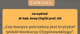 Wykład o krytyce muzycznej. Wokół konkursu chopinowskiego.