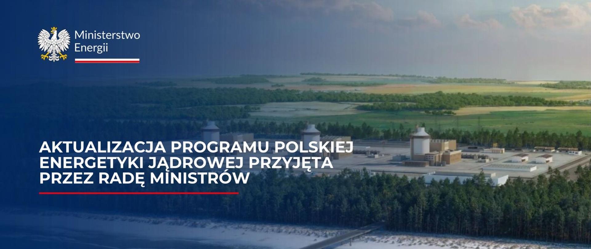 Rząd przyjął aktualizację PPEJ